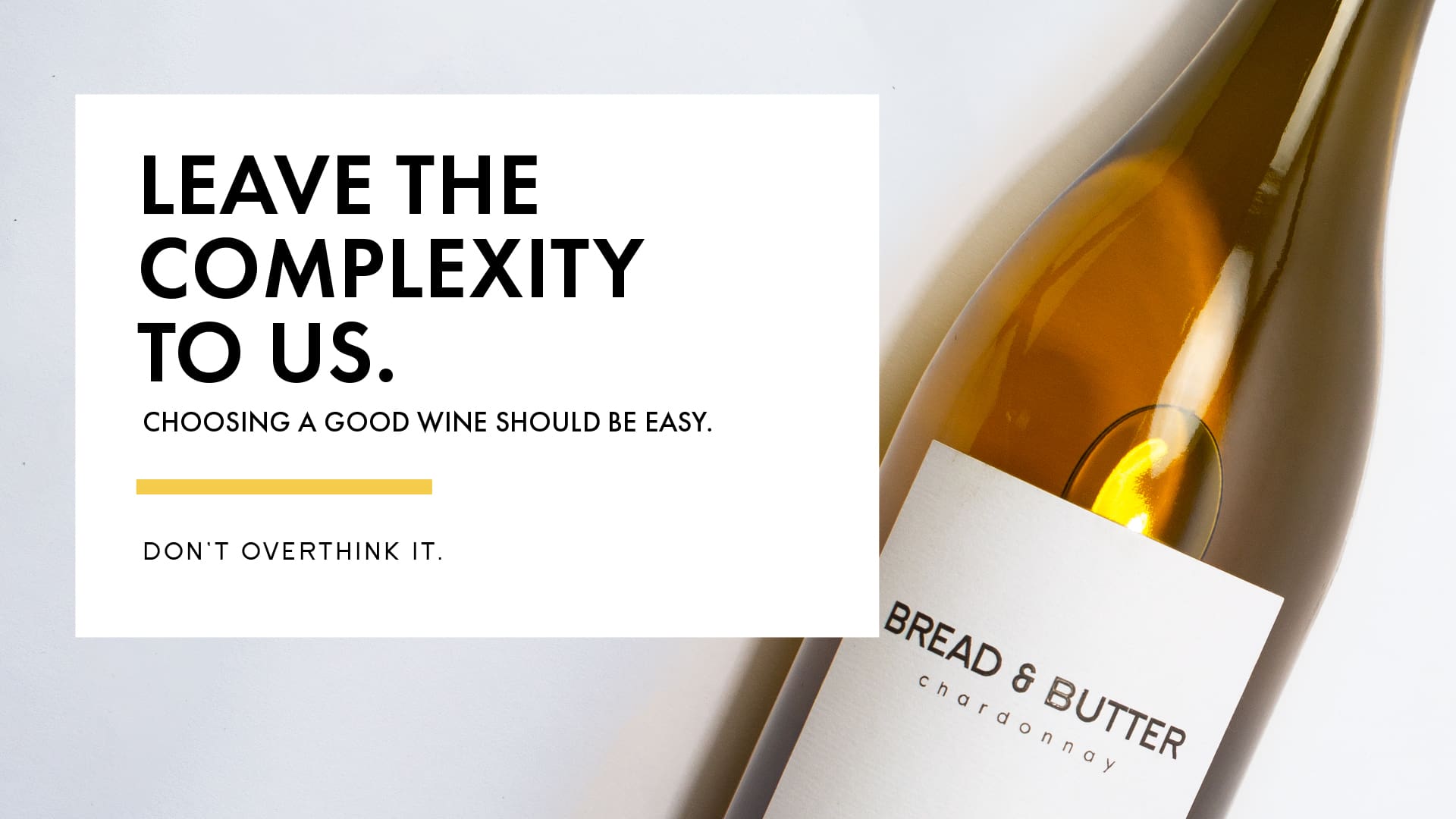 Uncomplicating The Category Bread Butter Wines Says Don T Overthink It Wine Industry Advisor