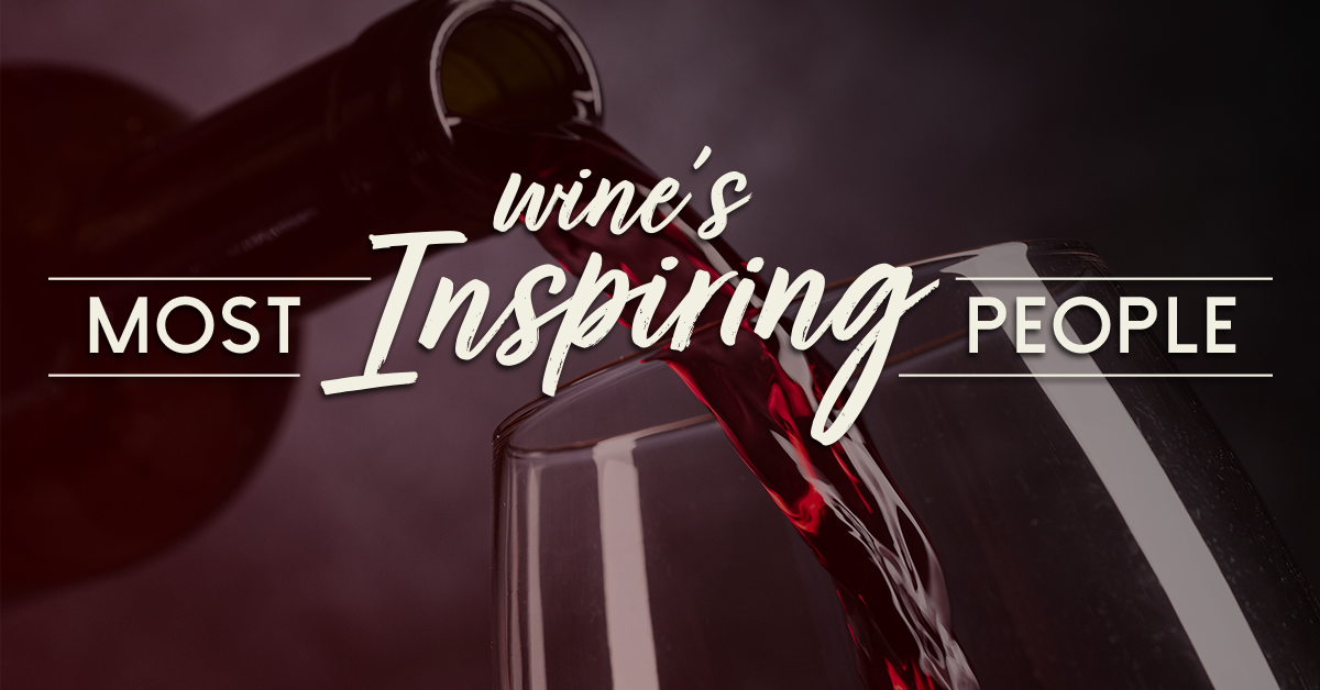 Wine's Most Inspiring People